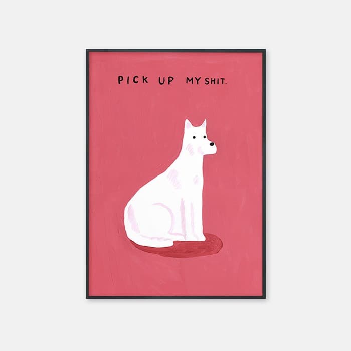 Pick Up My Shit 포스터 이미지